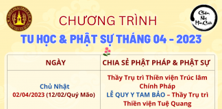 Chương trình tu học và Phật sự tháng 04 -2023 CHƯƠNG TRÌNH TU HỌC & PHẬT SỰ THÁNG 04 - 2023