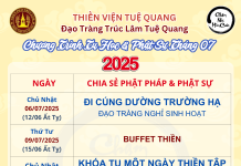 CHƯƠNG TRÌNH TU HỌC & PHẬT SỰ THÁNG 07/2025