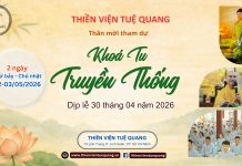 THÔNG BÁO KHÓA TU TRUYỀN THỐNG DỊP LỄ 30 THÁNG 4 NĂM 2026 – THÂN MỜI THAM DỰ (2 ngày)