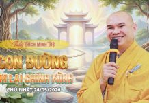 KINH NIỆM XỨ – CON ĐƯỜNG TÌM LẠI CHÍNH MÌNH | Thầy Thích Minh Tuệ | Lắng Nghe Lời Phật 10