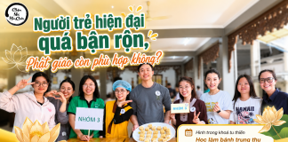 Người trẻ hiện đại quá bận rộn, Phật giáo còn phù hợp không?