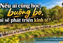 Nếu ai cũng học buông bỏ, ai sẽ phát triển kinh tế ?