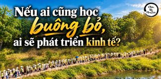 Nếu ai cũng học buông bỏ, ai sẽ phát triển kinh tế ?